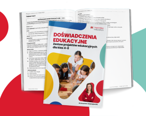Pobierz lekcje projektowe do realizacji doświadczeń edukacyjnych