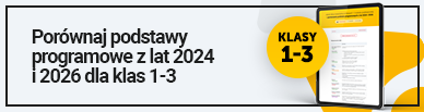 Porównaj podstawy programowe dla klas 1-3