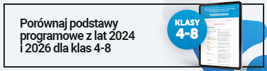 Porównaj podstawy programowe dla klas 4-8